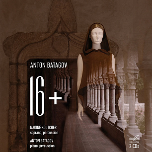 Anton Batagov. "16+" (2 CD)