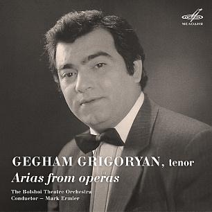 Gegham Grigoryan. Arias from Operas