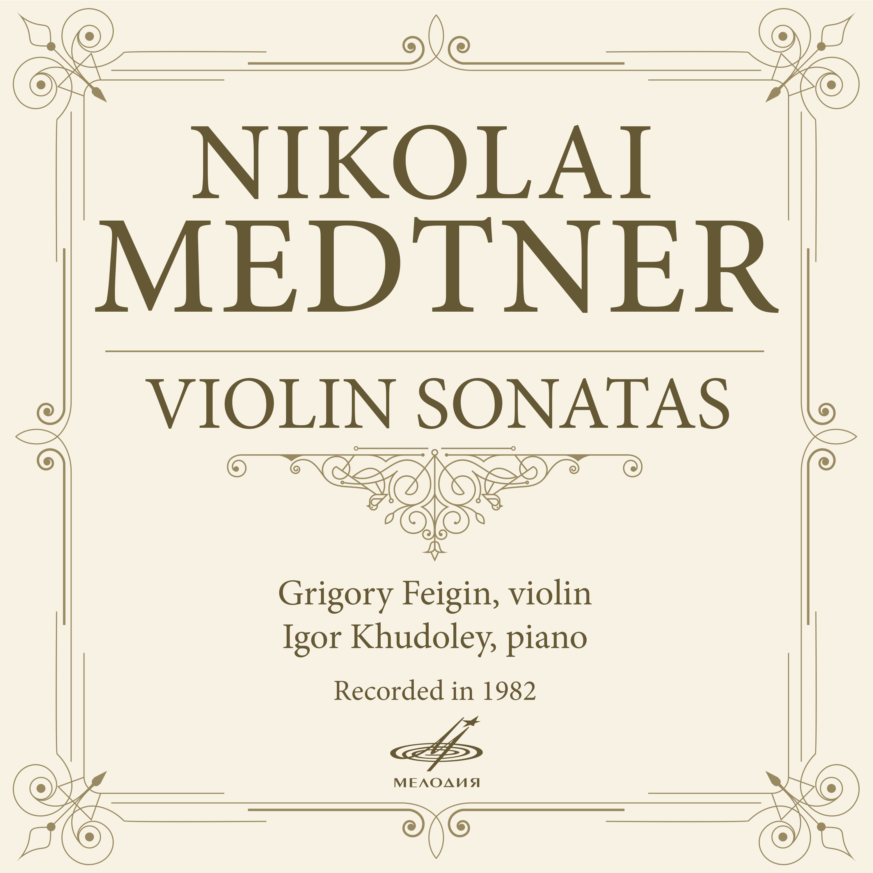 Medtner: Violin Sonatas