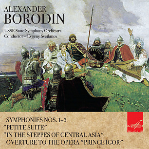 Borodin: Symphonic Works