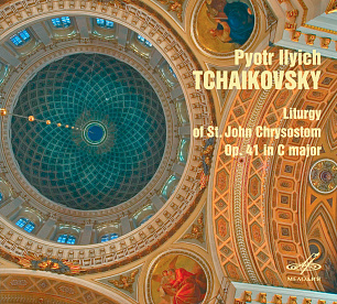 Tchaikovsky: Liturgy of St. John Chrysostom, Op. 41 (Live)