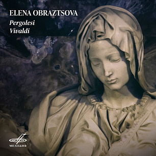 Elena Obraztsova. Pergolesi, Vivaldi