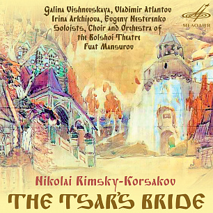 Rimsky-Korsakov: The Tsar's Bride