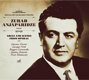Zurab Anjaparidze. Arias and Scenes from Operas (1CD)