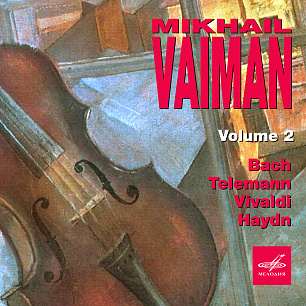 Mikhail Vaiman: Selected Recordings, Vol. 2