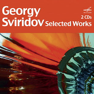 Georgy Sviridov: Selected Works (2 CD)
