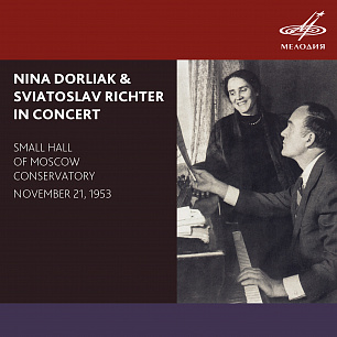 Nina Dorliak & Sviatoslav Richter in Concert (Live)