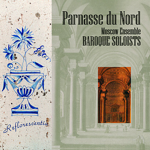 Moscow ensemble " Baroque Soloists": Northern Parnassus (1 CD)