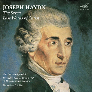 Haydn: The Seven Last Words of Our Saviour on the Cross, Hob. XX:1B