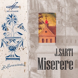 Джузеппе Сарти - Miserere (1CD)