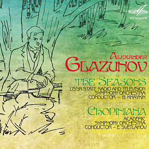 Александр Глазунов: Времена года и Шопениана