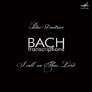 I Call on Thee, Lord. Bach Transcriptions